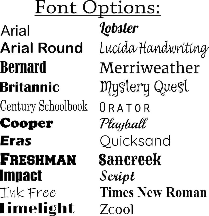 Puede incluir: Una lista de opciones de fuentes titulada Font Options, con texto negro sobre un fondo blanco. La lista incluye Arial, Arial Round, Bernard, Britannic, Century Schoolbook, Cooper, Eras, Freshman, Impact, Ink Free, Limelight, Lobster y m&aacute;s.