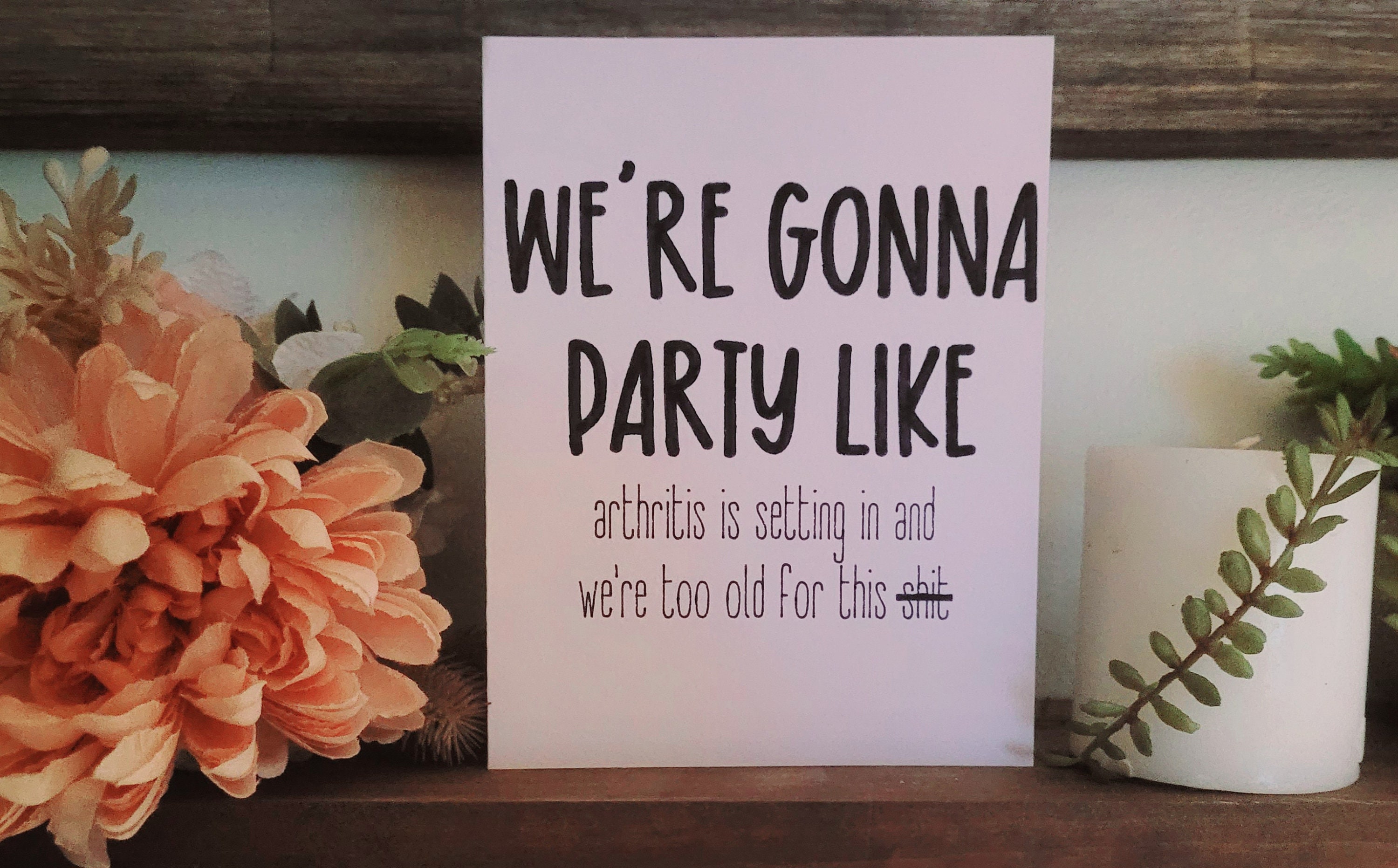 Funny Birthday Card Arthritis Card Funny - Etsy Funny Birthday Card Arthritis Card Funny - Etsy