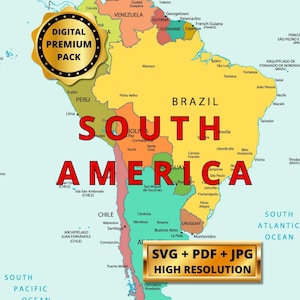 May include: A map of South America with country borders in various colors. The words "SOUTH AMERICA" are in large red letters across the map. A gold seal reads "DIGITAL PREMIUM PACK". A gold banner reads "SVG + PDF + JPG HIGH RESOLUTION".