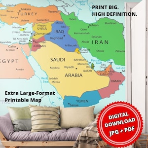 Könnte beinhalten: Eine farbenfrohe Karte des Nahen Ostens mit Ländern und Städtenamen. Der Text lautet "PRINT BIG. HIGH DEFINITION." und "Extra Large-Format Printable Map." Ein roter Kreis zeigt "DIGITAL DOWNLOAD JPG + PDF."