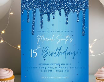 Blue Glitter Birthday Party Invitation , Sweet 16, Quinceañera, 15th Birthday Party Invite, Blue and Glitter Drip Birthday Invitation Teen
