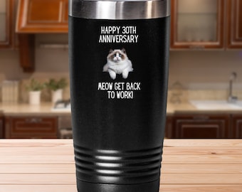 Happy work anniversary gift, 30 yr work anniversary, happy workiversary, 30 years anniversary gifts, 30th anniversary, meow tumbler