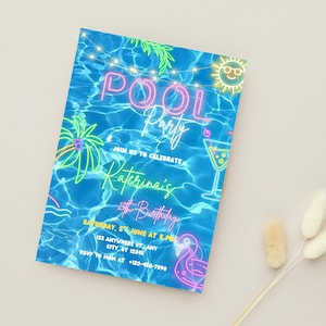 May include: A vibrant pool party invitation with a blue water background and neon pink and green text. The invitation includes the words "POOL Party", "Katerina's 25th Birthday", and event details. A flamingo, sun, and cocktail are also featured.