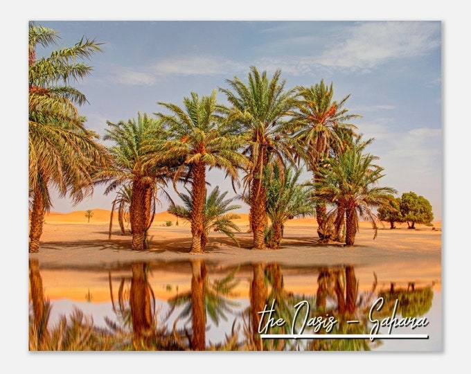 The Oasis - Sahara Morocco Travel Poster Wall Art | The Oasis - Sahara Home Decor Sand Dunes Print | The Oasis - Sahara Sand Dunes Photo
