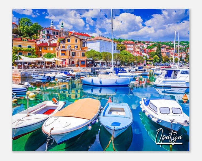 Opatija Croatia Travel Poster Wall Art | Opatija Coastal Town Home Decor | Opatija City Print | Opatija Sea Marina | Opatija Hangings Photo