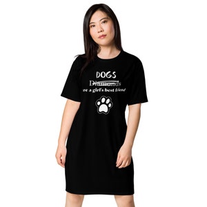 Dog Mom T-Shirt Dress, Dogs are a Girl&#39;s Best Friend, Dog Lover Dress, Fashion, Dog Mom Dress