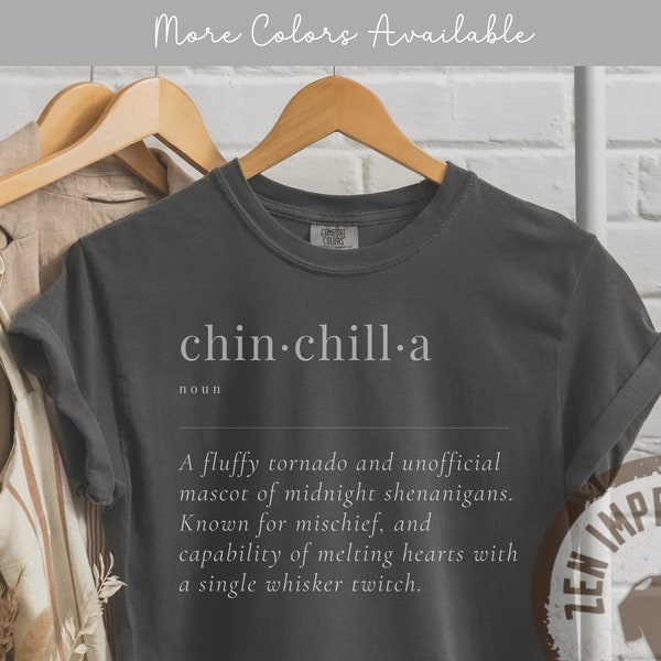 Funny Chinchilla Tshirt Birthday Gift for Him Animal Lover Crewneck Casualwear With Cute Chinchilla Definition for Pet Streetware