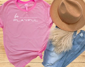 Be Playful with Bella Canvas Super Soft Adult Unisex T-Shirts for Your Playful Side