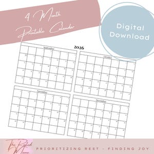 May include: A 2026 four-month printable calendar digital download featuring the months of September, October, November, and December. The layout includes black grid lines on a white background with the text The Rested Mama Prioritising Rest - Finding Joy.
