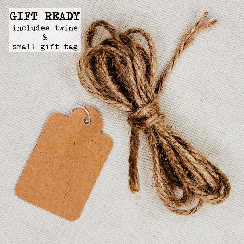 gift ready with twine and tag