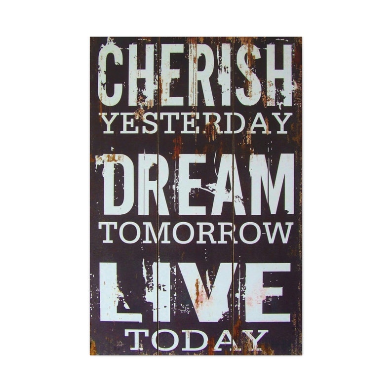 CANVAS ART Quote Wall Art Cherish Yesterday Dream Tomorrow Etsy