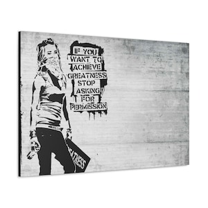 CANVAS ART - Banksy Achieve Greatness Graffiti Wall Art | Banksy Graffiti Canvas Print | Banksy Artwork | Urban Street Art Graffiti Decor