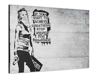 CANVAS ART - Banksy Achieve Greatness Graffiti Wall Art | Banksy Graffiti Canvas Print | Banksy Artwork | Urban Street Art Graffiti Decor