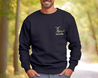 Dog Dad Sweatshirt for Fathers Day, Gift for Men, Dog Dad sweater, Dog Dad Gift for Birthday, Gift for Dad, Funny Dog Dad Gift for Dog Lover