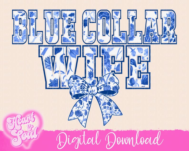 Blue Collar Wife Floral PNG – Chinoiserie Coquette Bow (Digital Download) image 1