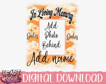 Orange Airbrush Memorial Template- Airbrush In loving Memory Png- Do it yourself template png-Memorial Template- In loving memory frame