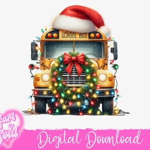 May include: A yellow school bus decorated for Christmas with a wreath, lights, and a Santa hat. The bus has the words "School Bus" on the front.