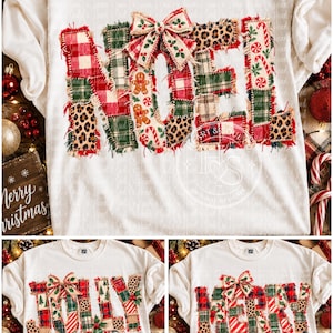May include: A white t-shirt featuring three distinct graphic designs. One design displays the word NOEL, another JOLLY, and the third MERRY. Each letter is composed of various fabric patches in plaid, leopard print, and holiday patterns, accented with bows.
