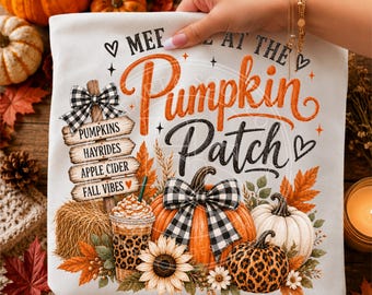 Meet me at the pumpkin patch png-fall png- Digital download