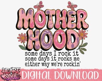Motherhood Shirt Design PNG – Mothers Day Gift (Digital Download)