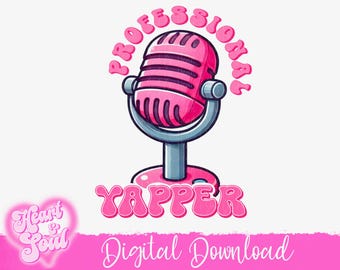 PROFESSIONAL YAPPER png - Digital Download