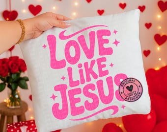 Liebe wie Jesus SVG-PNG- Christian Glaube geschnitten Datei- Digitaler Download