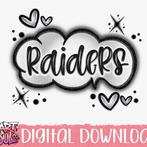 Puede incluir: Un diseño digital con la palabra "Raiders" en negro, con una fuente de estilo burbuja, sobre un fondo blanco en forma de nube con un degradado plateado. El diseño incluye corazones, estrellas y puntos negros. El texto "DESCARGA DIGITAL" está en la parte inferior.