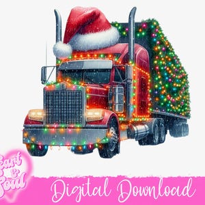 Weihnachten Semi Truck PNG-Semi Truck Weihnachtsbeleuchtung und Weihnachtsmütze png-Frohe Weihnachten Semi Truck PNG-Digital Download