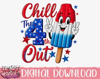 Chill the 4th out png- Digital Download