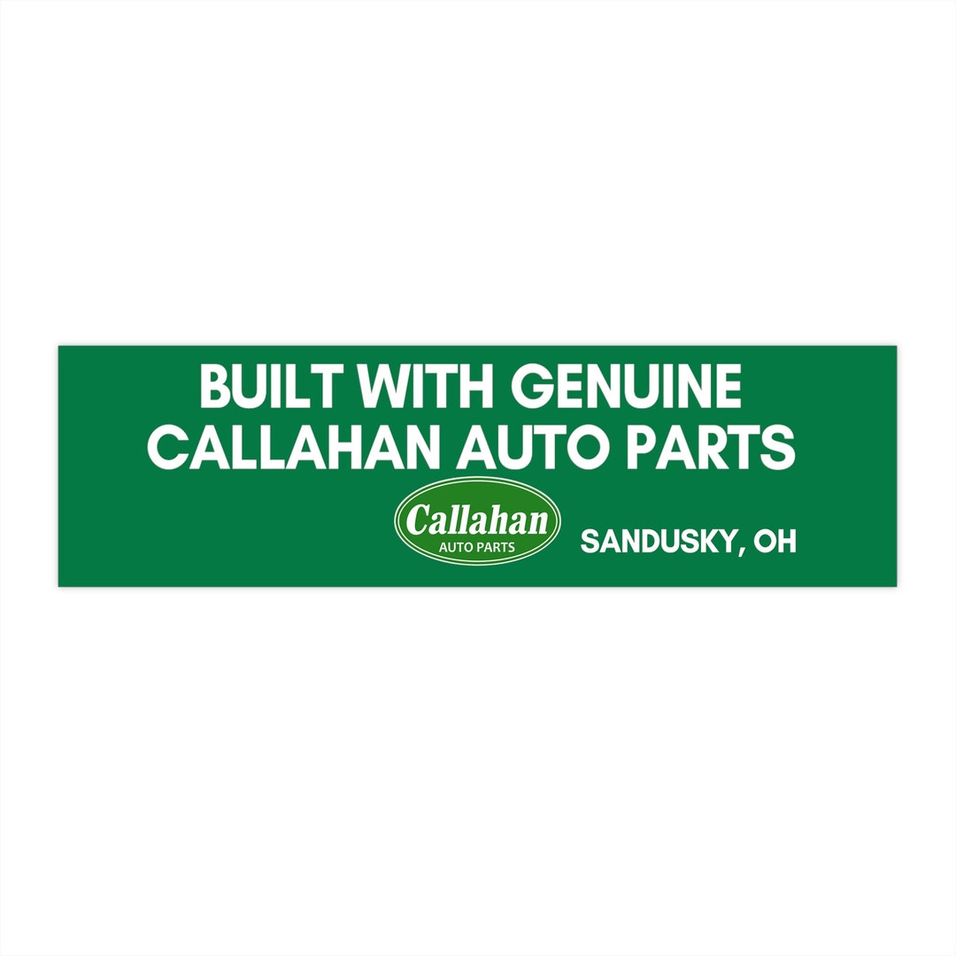 Built With Genuine Callahan Auto Parts Tommy Boy Bumper Etsy