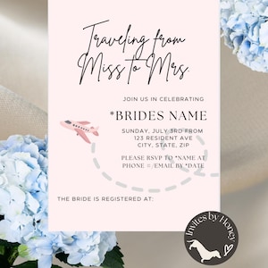 Traveling from Miss to Mrs, Bridal Shower Invite, Pink, Digital Invitation, Travel Theme