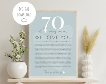 70 Reasons We Love You Poster - Personalized 70th Birthday Gift for Her - 70 Things We Love About You - Custom Printable Digital Download