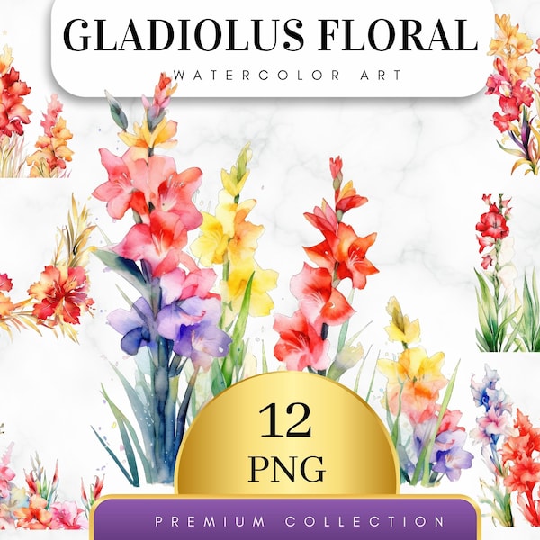 Set of 12, Watercolor Gladiolus Floral Clipart, Floral PNG, Floral Clipart, Wedding Clipart, Spring Clipart, Watercolor Flower, Digital PNG