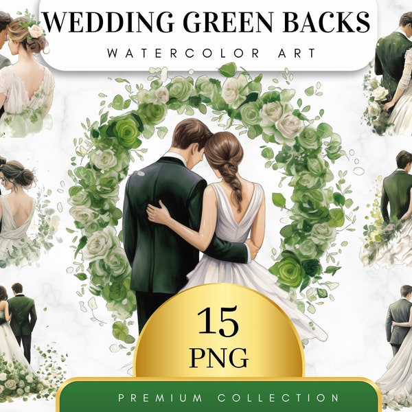 Set of 15, Wedding Couples Green Backside, Wedding Day Clipart PNG, Marriage clipart, Just Married Clipart, Bride and Groom Png, Digital PNG