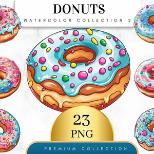 Set of 23, Watercolor Donuts Art, Donuts Clip Art, Dessert Clipart Bundle, Sweet Bakery Food Clipart, Donut png, Food clipart, Digital Png