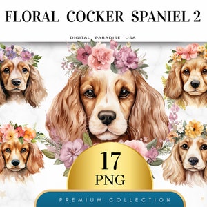 Set of 17, Floral Cocker Spaniel Clipart 2, Floral Dog PNG, Watercolor Dog, Dog Clipart, Vintage Dog, Sublimation PNG, Digital Download
