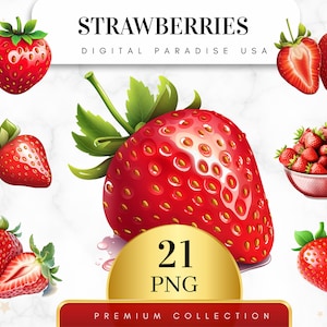 May include: A collection of 21 digital images of red strawberries. The strawberries are in various poses, including whole, sliced, and in a bowl. The images are high-quality and perfect for use in digital projects.