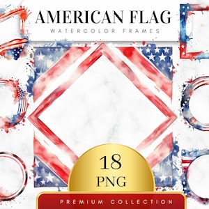 Conjunto de 18, imágenes prediseñadas de marcos de bandera estadounidense, imágenes prediseñadas patrióticas de EE. UU., arte del 4 de julio, imágenes prediseñadas del Día de la Independencia, descarga digital, sublimación PNG