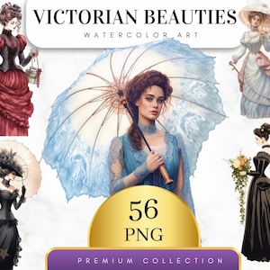 Set of 56, Watercolour Victorian Ladies Clipart, Victorian Lady PNG, Vintage Lady, Sublimation Png, Wall Art, Clipart Bundle, Digital Png