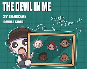 The Devil In Me - Survivors & Du'Met - 3.5" Shaker Charms