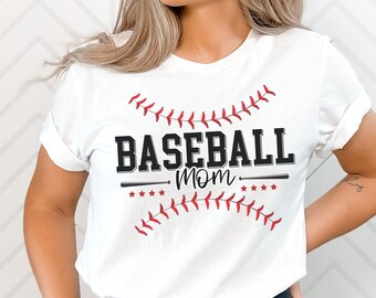 Baseball Mom Shirt, Game Day Shirt, Gift for Her, Mother's Day Gift, Sports Shirt, Baseball T-Shirt