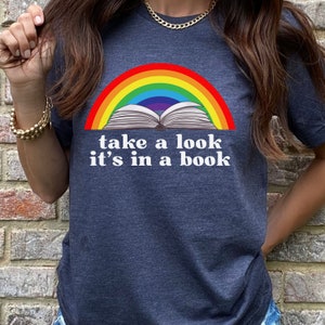 Take A Look It&#39;s In A Book Shirt,  Library Shirt, Reading Shirt, Teacher Shirt, Retro Shirt, Book Gift, Gift for Him, Gift for Her