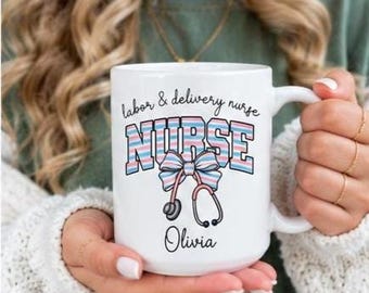 Personalized Nurse Mug Gift, Custom Name Nurse Coffee Cup, Stethoscope Medical Design, Gift for Nurse Her, Labor and Delivery Mug
