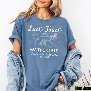 Last Toast on The Coast Bachelorette Shirt, Beach Bachelorette Shirt, Coastal Bachelorette Shirt Bachelorette Party Last Toast on the Coast