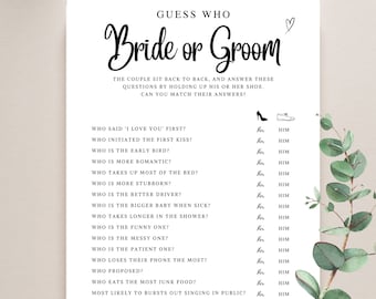 May include: A printable game card with the text "Guess Who Bride or Groom" and a list of questions for a couple to answer about their relationship. The questions are printed in black text on a white background.