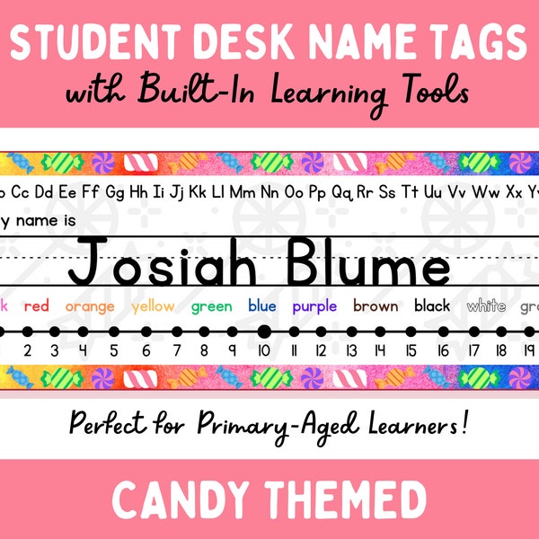 Candy Themed Desk Name Tags for Primary Students - Editable Version Included!