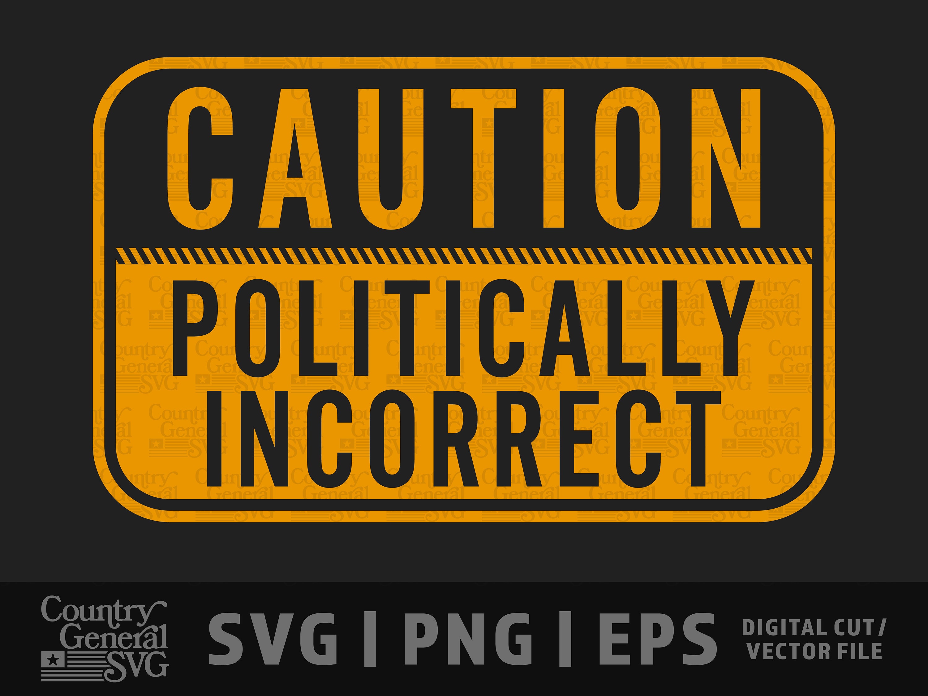 Politically Incorrect Pic Politically Incorrect SVG | PNG | Eps, Canceled Graphic, Free Speech ...