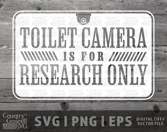 Toilet Sign SVG | Png | Eps, Funny Bar Sign svg, Bar Sign, Bathroom Sign svg, Funny Surveillance svg, Cut files, diy graphic, Cricut File