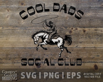 Dads Social Club SVG – Western Rodeo Cowboy Dad Design (Digital Cut File)