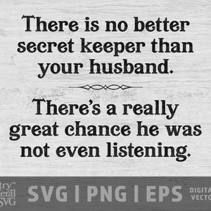 Mari Secret Keeper SVG | PNG | Eps, svg drôle de mari, graphique sarcastique, svg de mariage drôle, mariage blague svg, bricolage, fichier Cricut